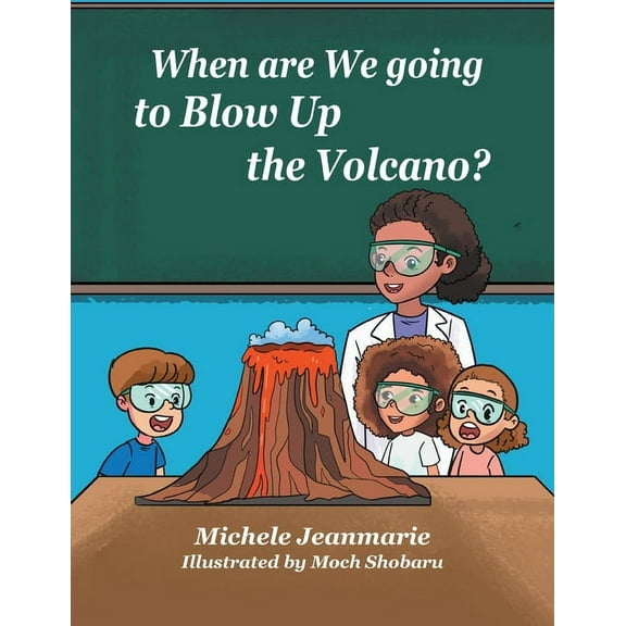 When are We going to Blow Up the Volcano?, (Paperback)