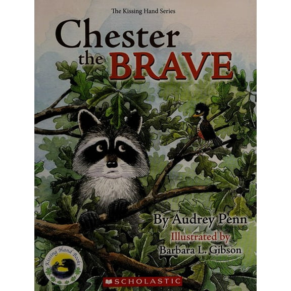Pre-Owned The Kissing Hand: Chester the Brave Paperback