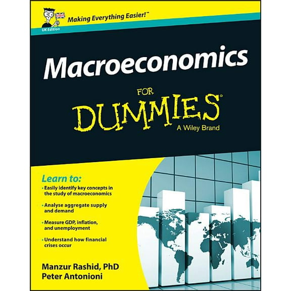 Macroeconomics for Dummies, UK Edition, (Paperback)