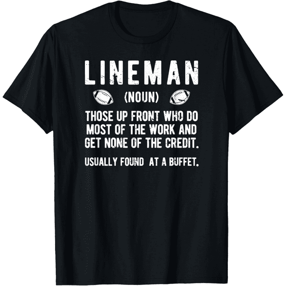Football Lineman Definition Offensive Lineman Football Mens T-Shirt