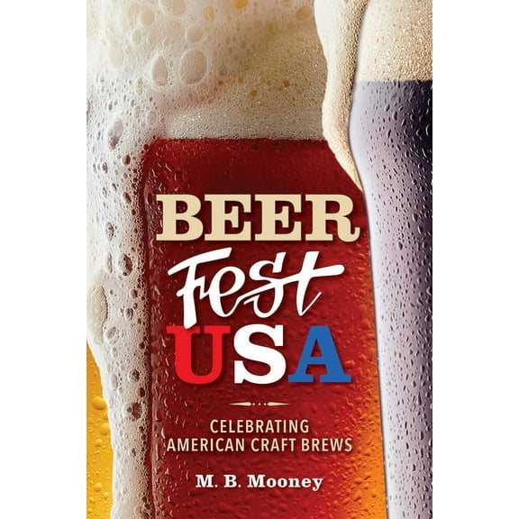 Beer Fest USA: Celebrating American Craft Brews (Paperback)