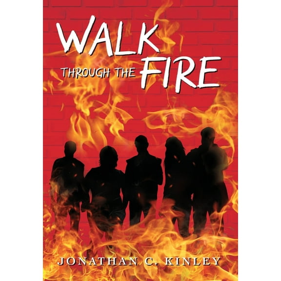 Walk Through the Fire, (Hardcover)