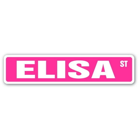 ELISA Street Sign Childrens Name Room Sign | Indoor/Outdoor |  36" Wide