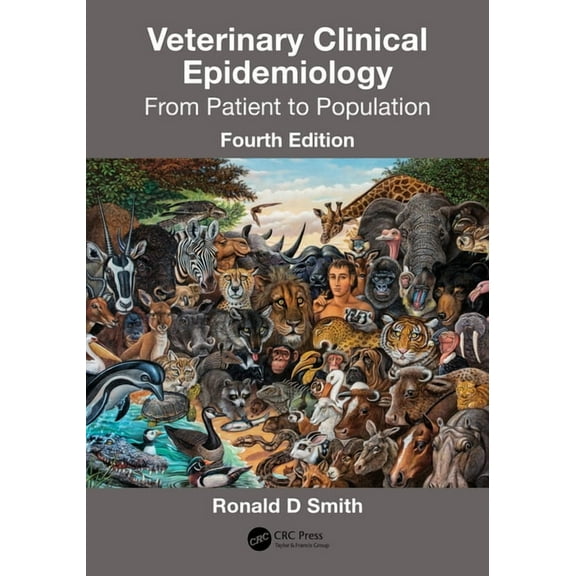 Veterinary Clinical Epidemiology: From Patient to Population, (Hardcover)