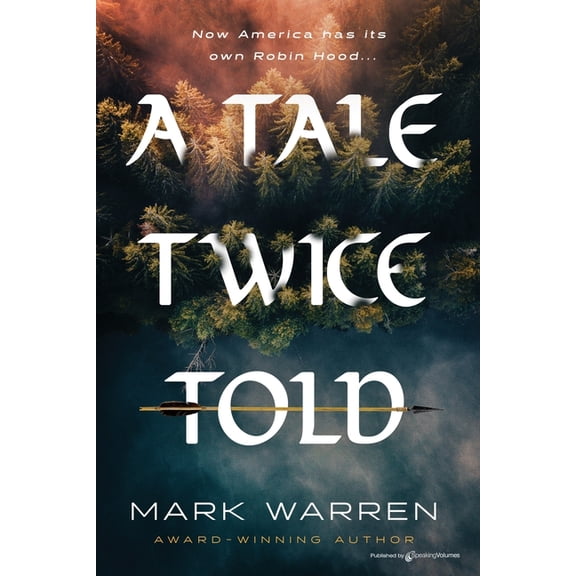 A Tale Twice Told, (Paperback)