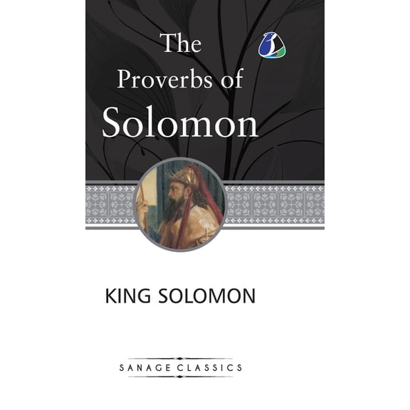 The Proverbs of Solomon (Deluxe Hardcover Book), (Hardcover)