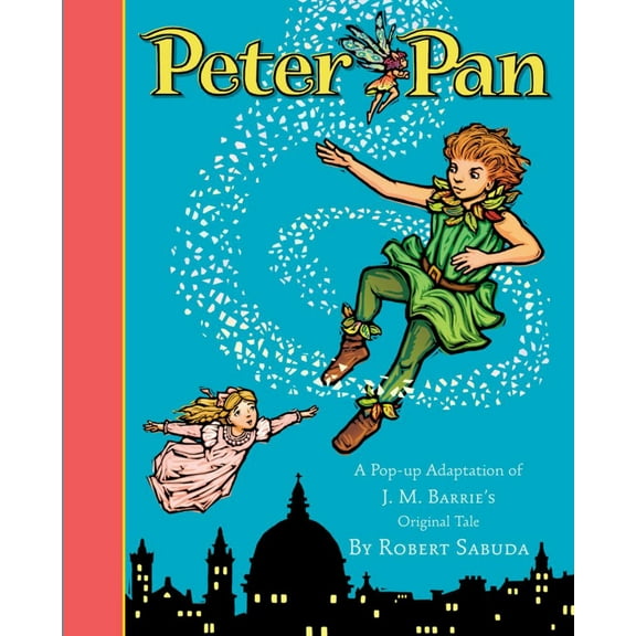 Peter Pan: Peter Pan (Hardcover)