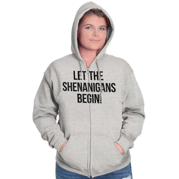 Let The Shenanigans Begin St Patricks Zip Up Hoodie Men's Women's Brisco Brands S