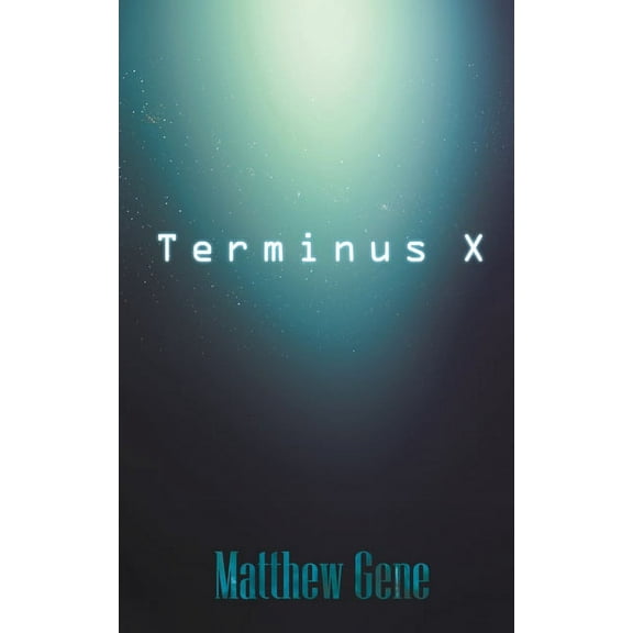 Terminus X, (Paperback)