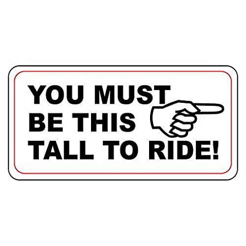 You Must Be This Tall to Ride Retro Vintage Style Metal Sign - Wall Decor Size: 12 x 16 inch