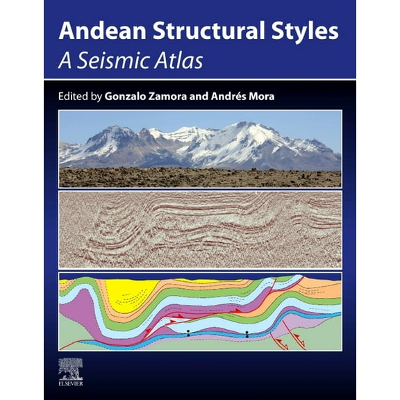 Andean Structural Styles: A Seismic Atlas, (Paperback)