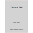 thumbnail image 1 of Pre-Owned This Other Eden (Unknown) 0380018403 9780380018406, 1 of 1