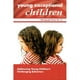 Monographie N° 15 sur les Jeunes Enfants Exceptionnels, Aborder les Comportements Difficiles des Jeunes Enfants – image 1 sur 3