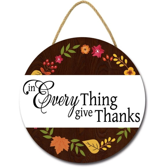 Eveokoki 12" In Everything Give Thanks Welcome Sign for Front Door Thanksgiving Wreaths Porch Door Wall Decor Autumn Wooden Hanging Sign for Home FamerHouse Outdoor Indoor