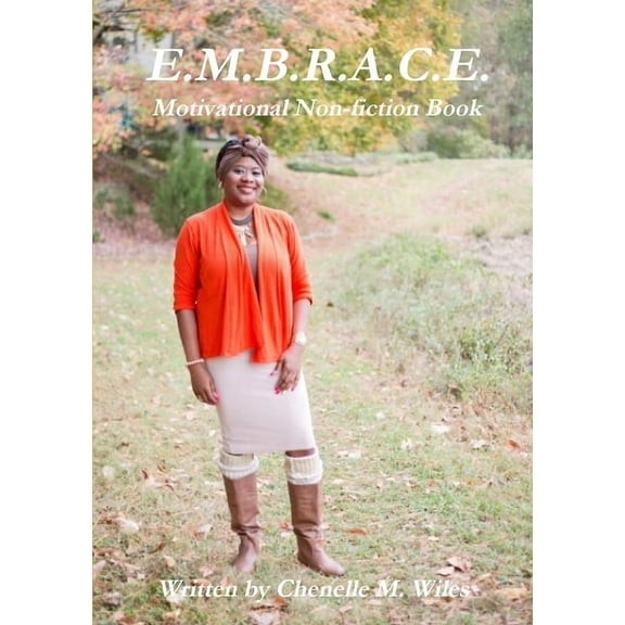 E.M.B.R.A.C.E., (Paperback)