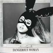 Eternal Sunshine (X) & Dangerous Woman [CD Bundle]