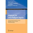thumbnail image 1 of Artificial Life and Intelligent Agents: Second International Symposium, ALIA 2016, Birmingham, UK, June 14-15, 2016, Revised Selected Papers (Communications in Computer and Information Science), 1 of 2