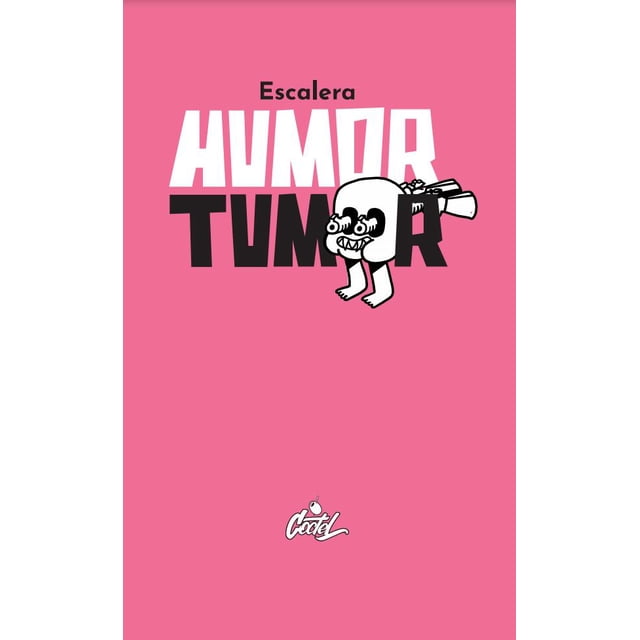 Humor Tumor Coctel Producciones Culturales 9786079929008