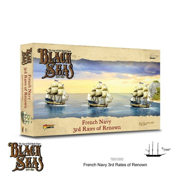 Warlord Games Black Seas French Navy 3rd Rates of Renown 792012002
