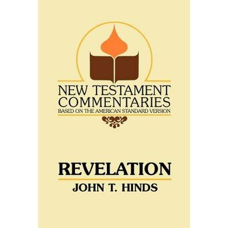 Revelation : A Commentary on the Book of (Best Commentaries On Revelation)