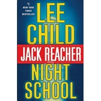 Jack Reacher: Night School : A Jack Reacher Novel (Series #21) (Hardcover)