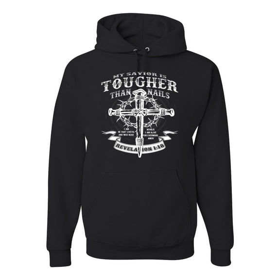 Wild Bobby, My Savior Is Tougher Than Nails Revelation 1:18, Inspirational Christian, Unisex Graphic Hoodie Sweatshirt, Black, Small