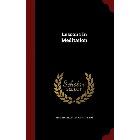 Lessons in Meditation (Hardcover)