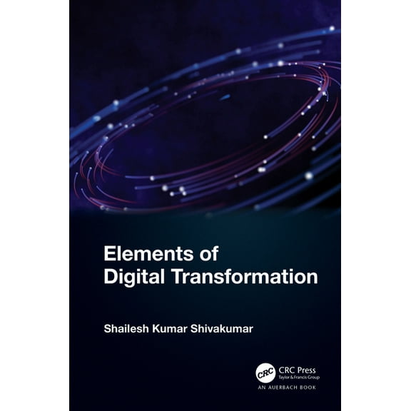 Elements of Digital Transformation, (Hardcover)