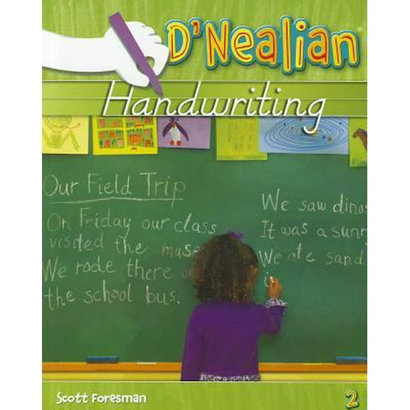 Pre-Owned Dnealian Handwriting 2008 Student Edition (Consumable) Grade 2 (Paperback) 0328211982 9780328211982