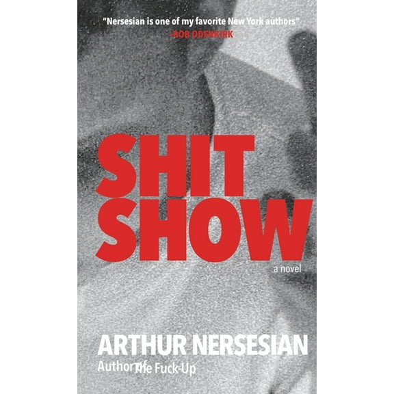 Shit Show, (Hardcover)