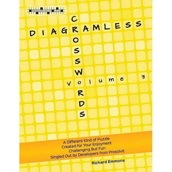 Diagramless Crosswords: Diagramless Crosswords: Volume 3 (Paperback)