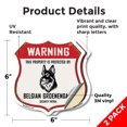 thumbnail image 2 of Warning This Property is Protected by Belgian Groenendael (2 Pack) 6 inch X 6 inch Shield Shaped Heavy Duty 3.2 mil Vinyl Decals Weather Resistant Made in the USA, 2 of 5