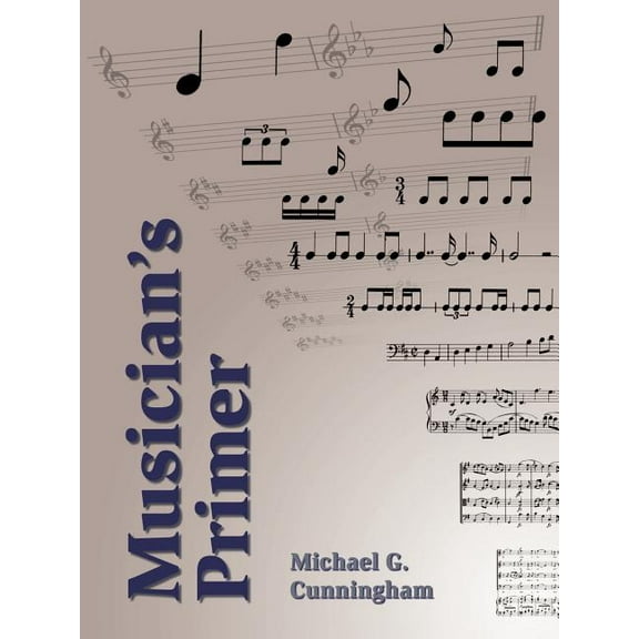 A Musician's Primer, (Paperback)