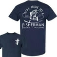 thumbnail image 5 of Jesus Made Me A Fisherman Shirt, I Catch, He Cleans Christian Shirt, Humorous Shirt, Best Dad Ever, Dad Jokes Shirt, Trendy Father's Day, Gift For Dad Full Size S-5XL, 5 of 7