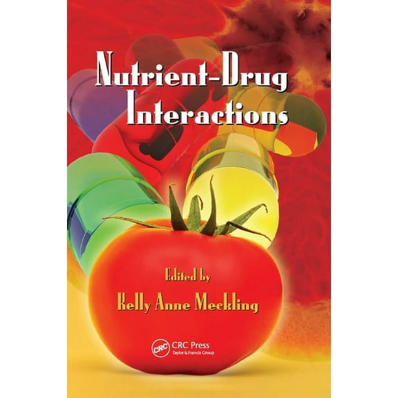 Nutrient-Drug Interactions, (Paperback)