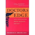 thumbnail image 1 of Doctors on the Edge: Will Your Doctor Break the Rules for You?, 1 of 2