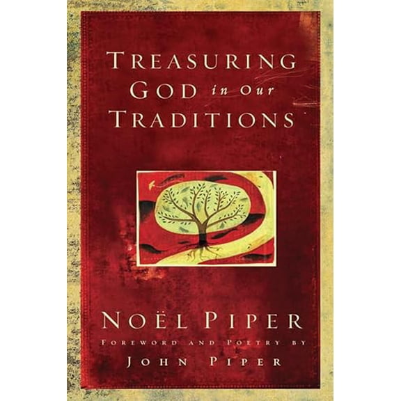 Pre-Owned Treasuring God in Our Traditions (Paperback) 1581348339 9781581348330