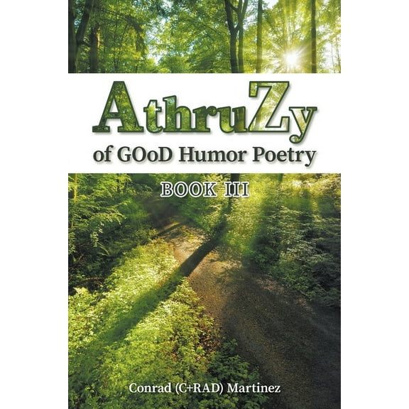 AthruZy of GOoD Humor Poetry: Book III, (Paperback)