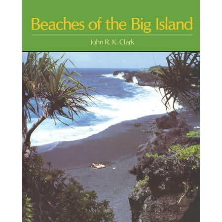 Clark : Beaches of the Big Island (Best Beaches On The Big Island)