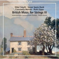 Various Artists - British Music for Strings 3 - Music & Performance - CD