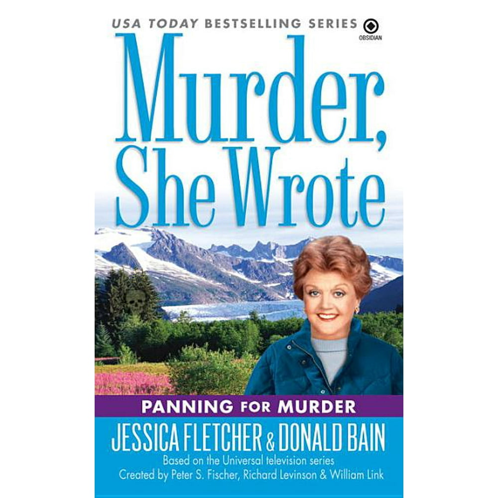 Murder, She Wrote Mysteries Murder, She Wrote Panning for Murder