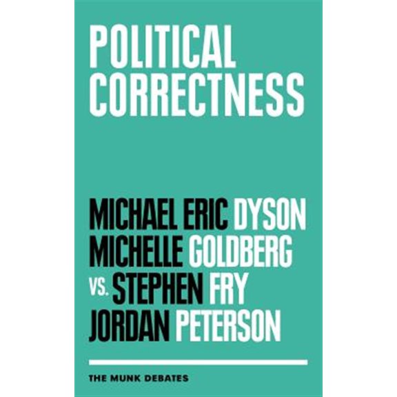 Pre-Owned Political Correctness (Munk Debates) Paperback