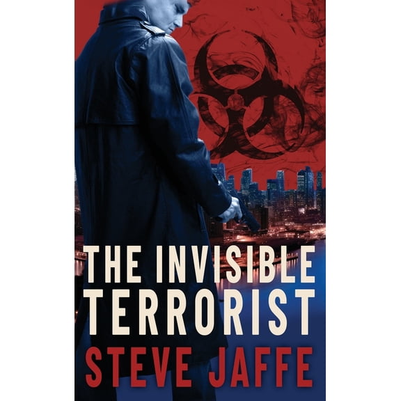 The Invisible Terrorist, (Hardcover)