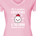 thumbnail image 4 of Inktastic If It Involves Chickens & The Farm Count me in Women's V-Neck T-Shirt, 4 of 5