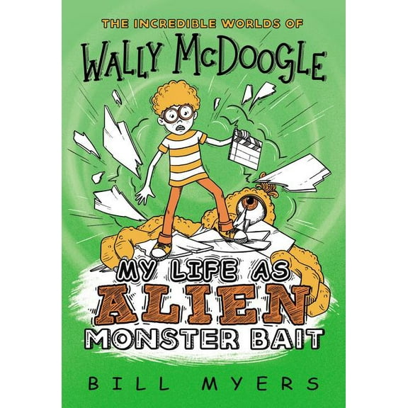 Incredible Worlds of Wally McDoogle: My Life as Alien Monster Bait (Paperback)