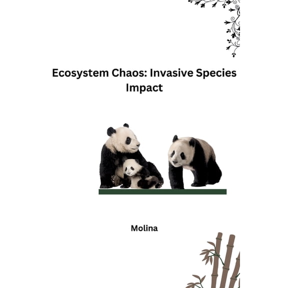 Ecosystem Chaos: Invasive Species Impact, (Paperback)