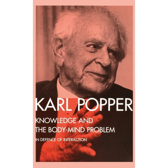 Knowledge and the Body-Mind Problem: In Defence of Interaction, (Hardcover)
