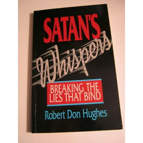 Pre-Owned Satan's Whispers: Breaking the Lies that Bind, 9780913367216, 0913367214, Paperback,