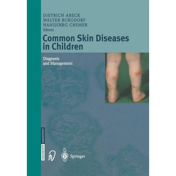 Common Skin Diseases in Children: Diagnosis and Management, (Paperback)
