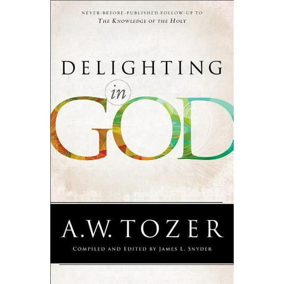 Delighting in God, (Paperback)